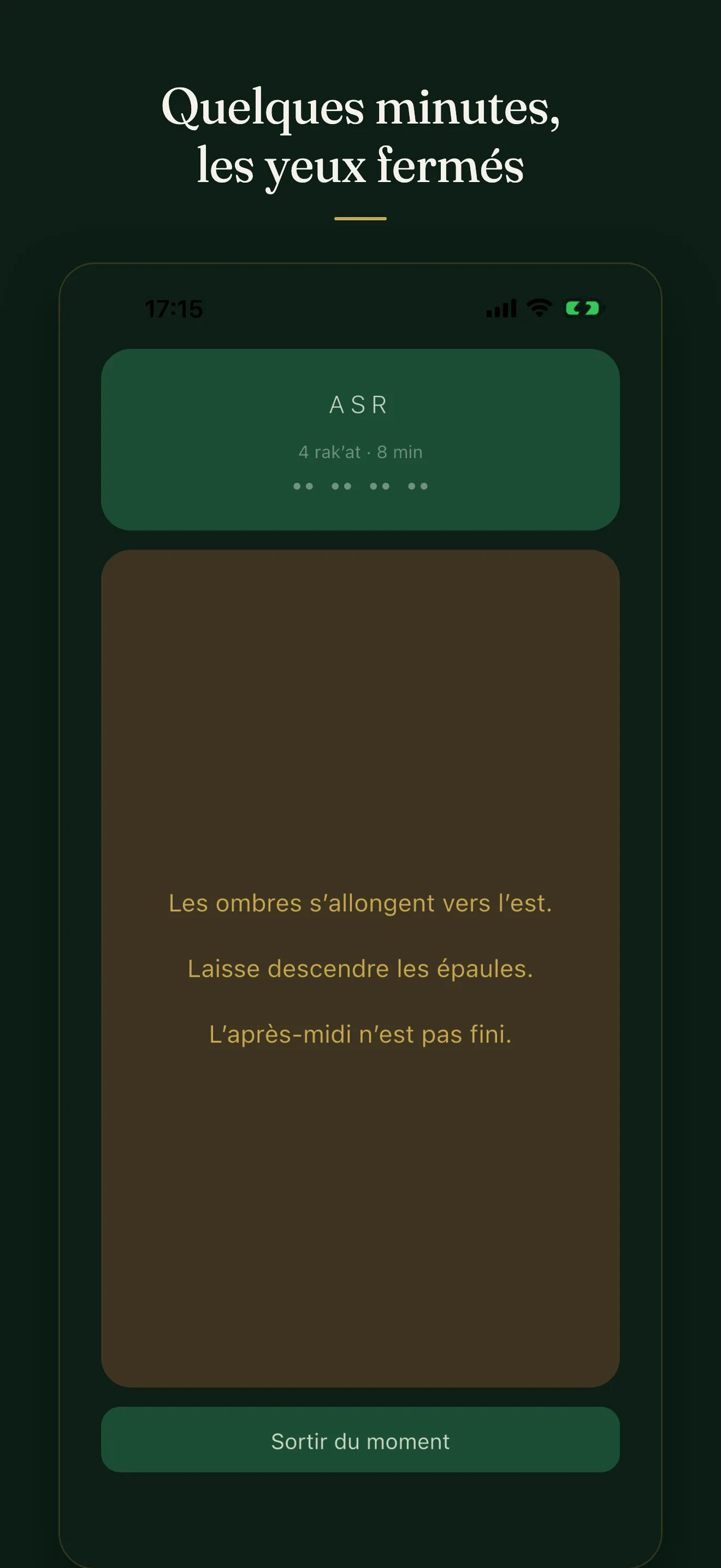 Une séance en cours : l'écran sombre, le nom du moment, ses trois lignes dans une carte, aucun décompte